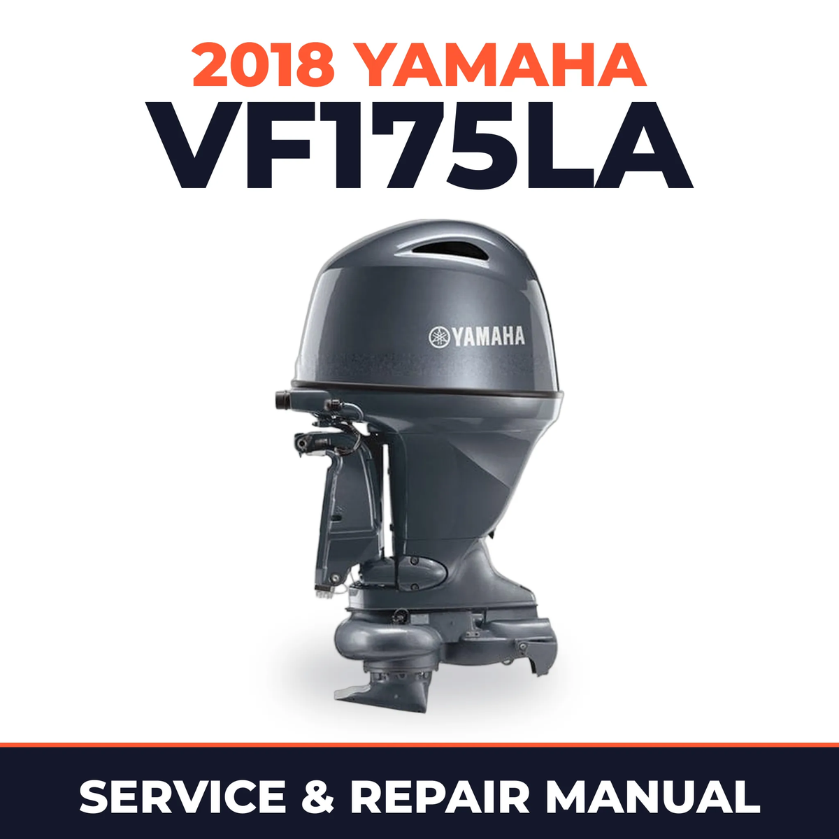 2018 Yamaha VF175LA Service and Repair Manual