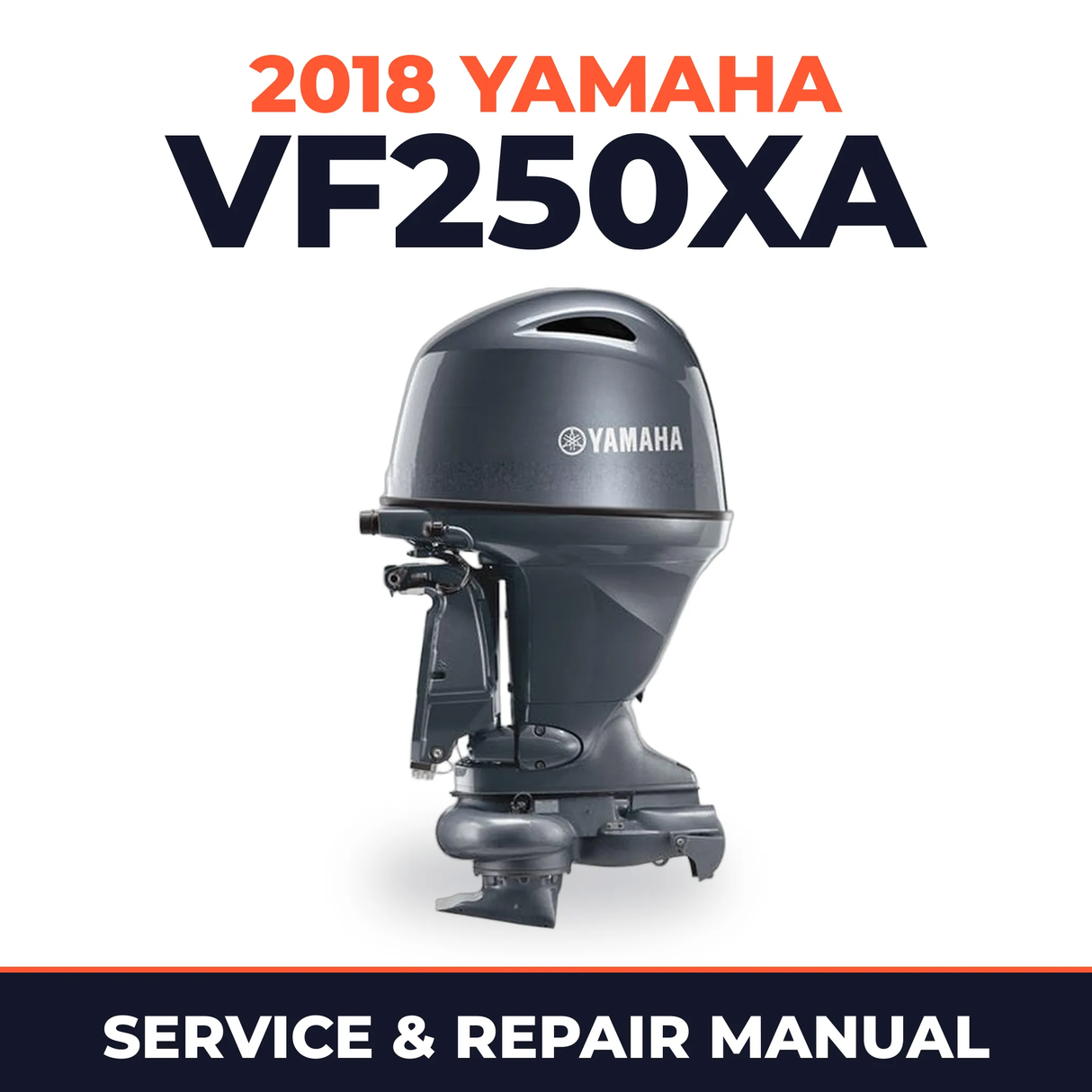 2018 Yamaha VF250XA Service and Repair Manual