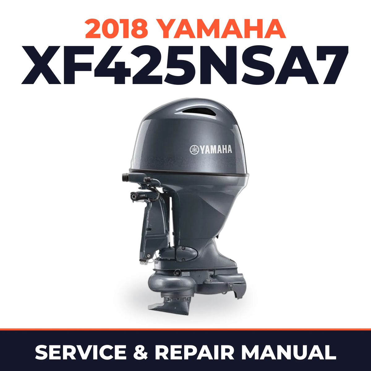 2018 Yamaha XF425NSA7 Service and Repair Manual