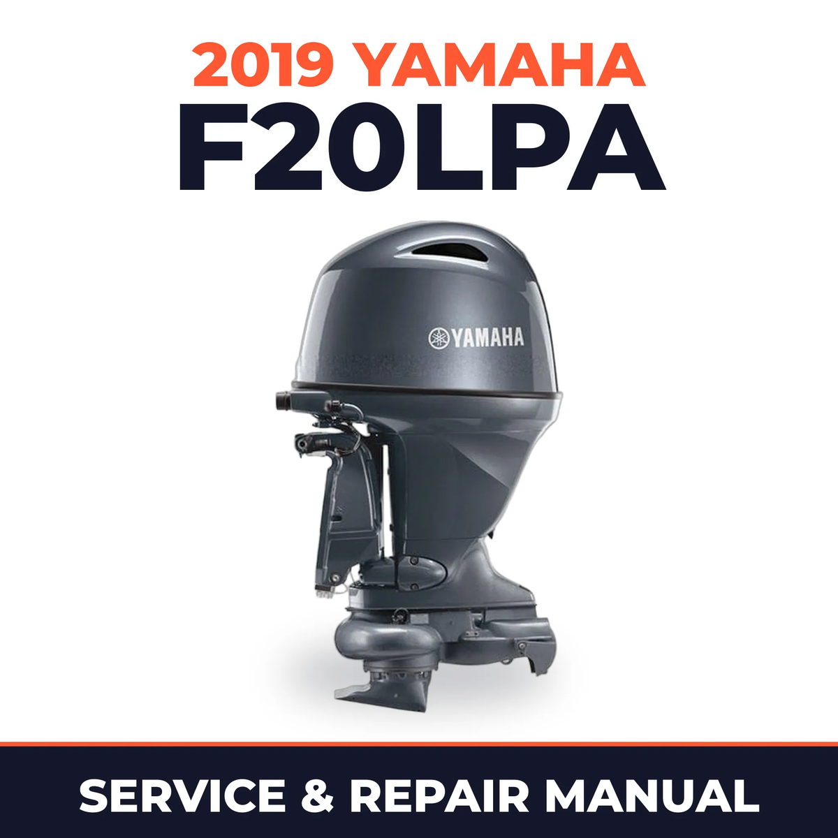 2019 Yamaha F20LPA Service and Repair Manual