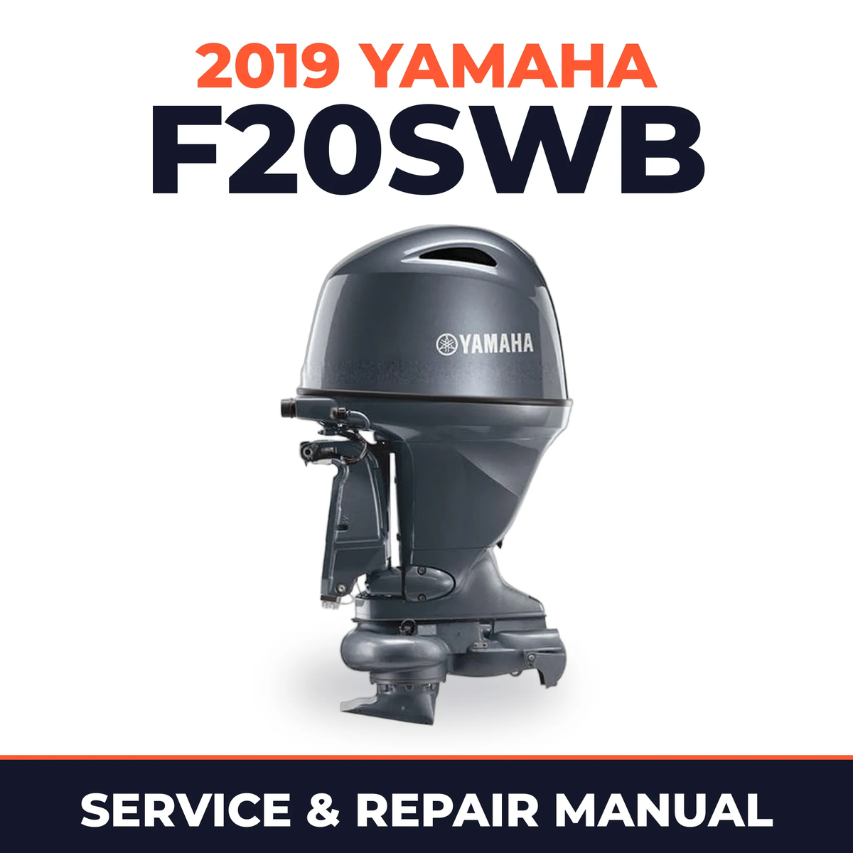 2019 Yamaha F20SWB Service and Repair Manual
