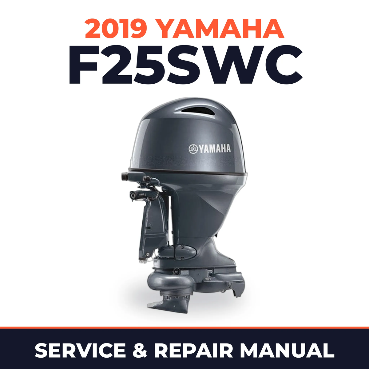 2019 Yamaha F25SWC Service and Repair Manual