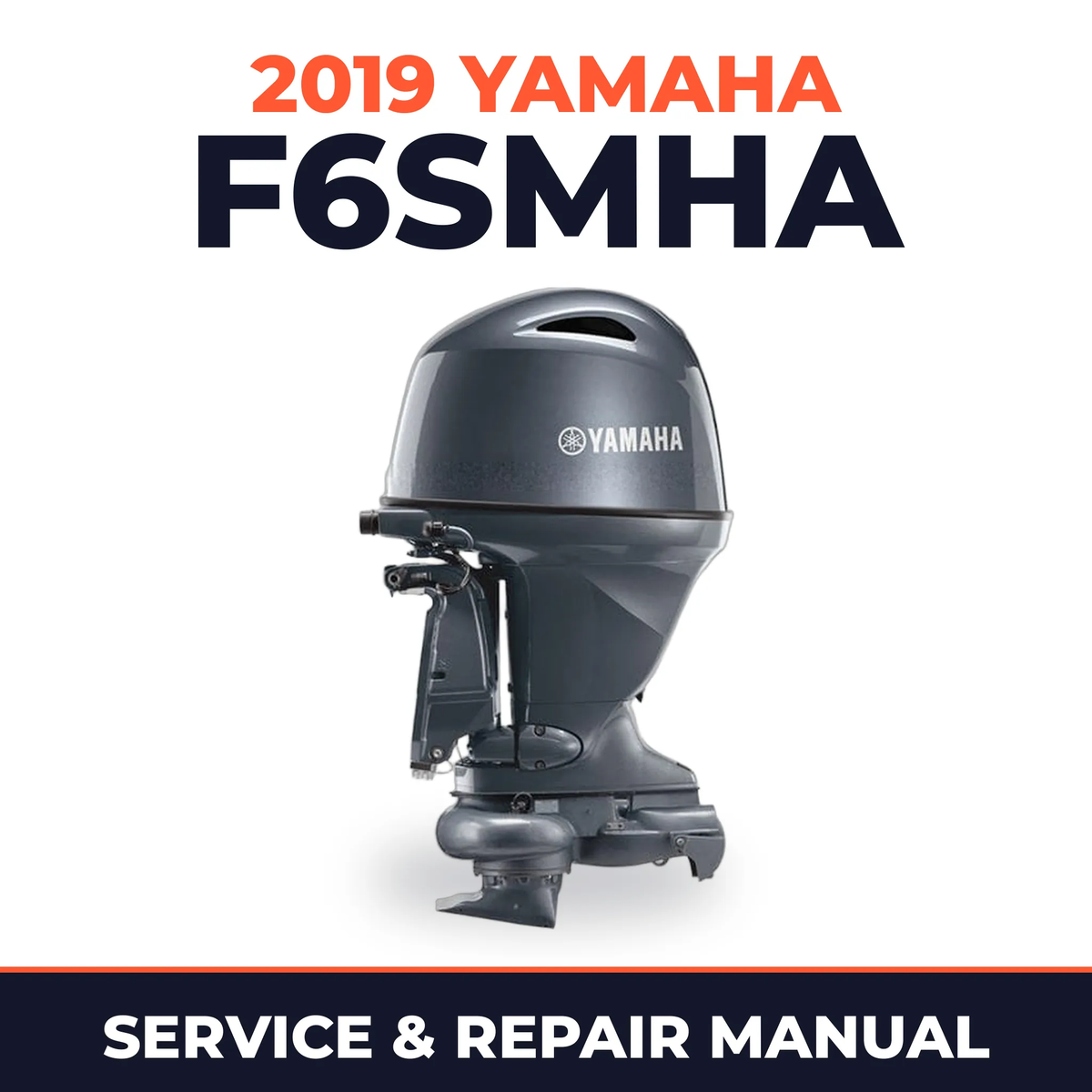 2019 Yamaha F6SMHA Service and Repair Manual