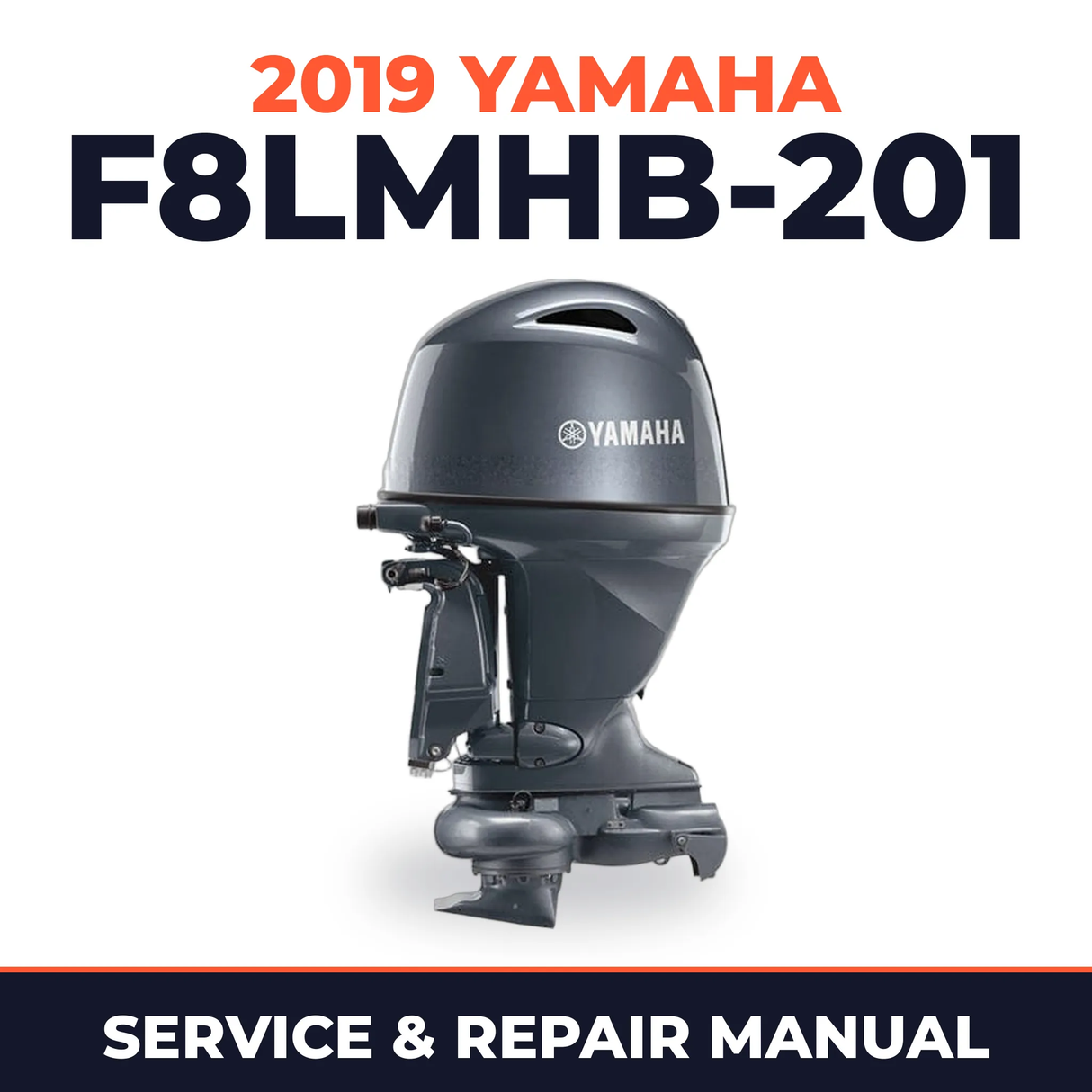 2019 Yamaha F8LMHB-201 Service and Repair Manual