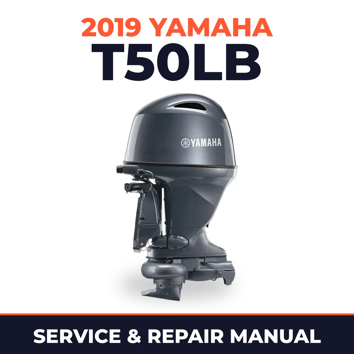 2019 Yamaha T50LB Service and Repair Manual
