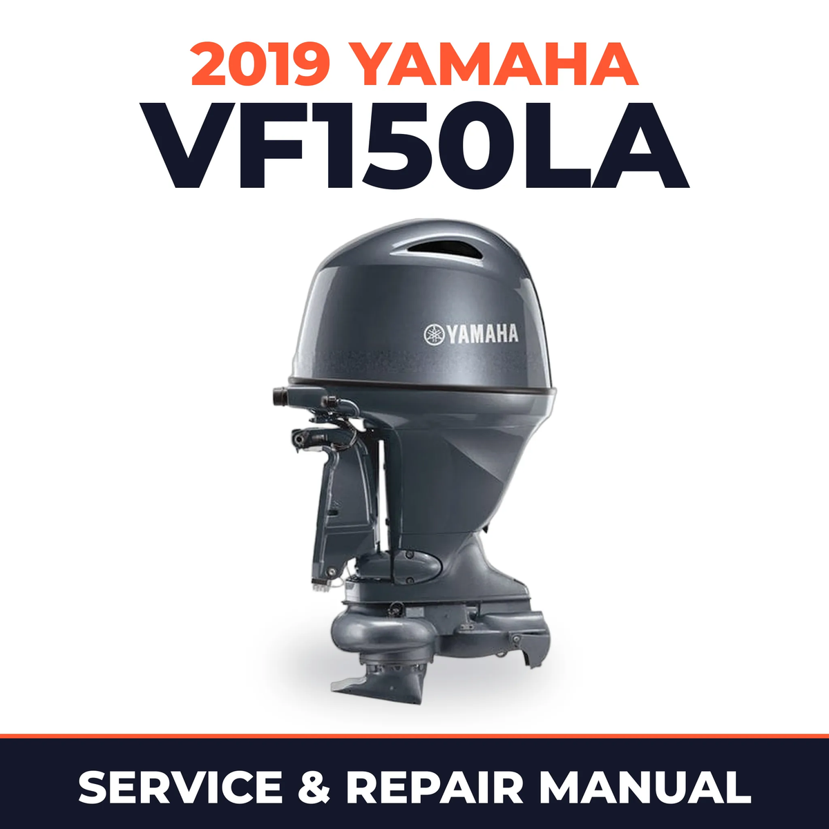 2019 Yamaha VF150LA Service and Repair Manual