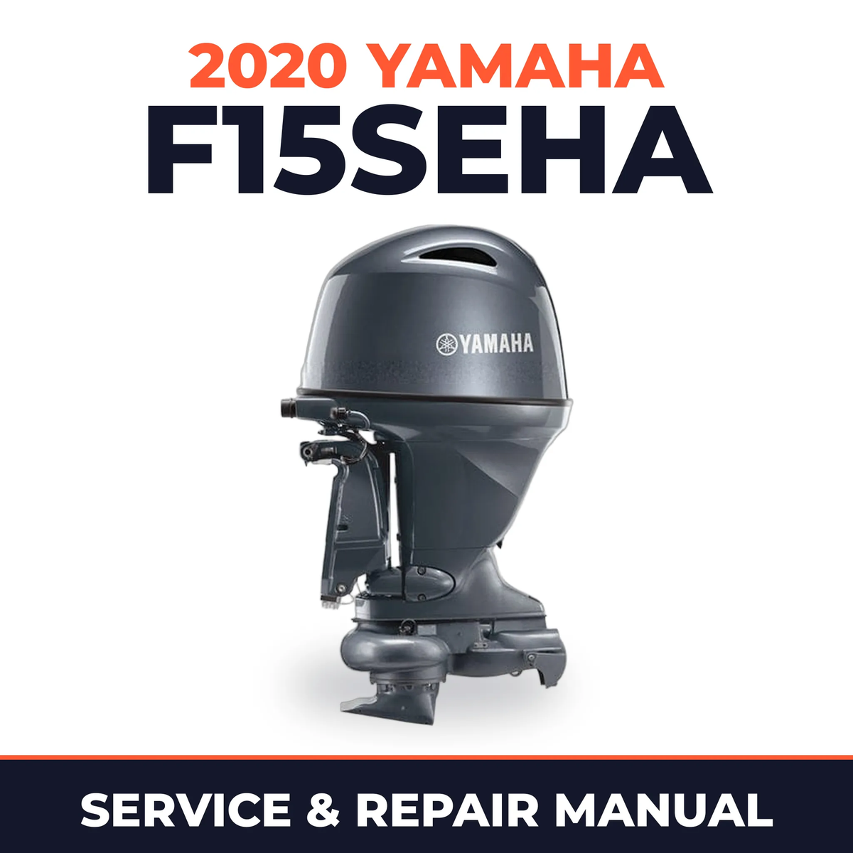 2020 Yamaha F15SEHA Service and Repair Manual