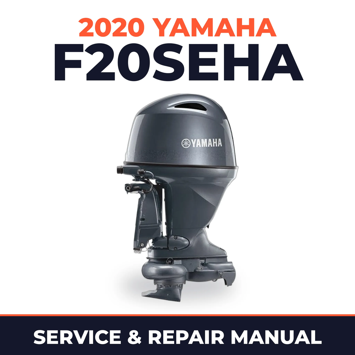 2020 Yamaha F20SEHA Service and Repair Manual