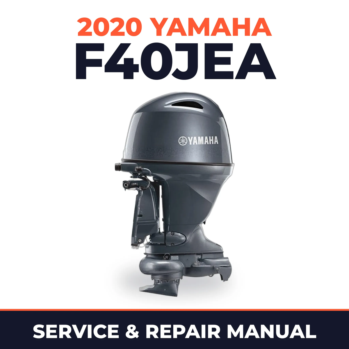 2020 Yamaha F40JEA Service and Repair Manual
