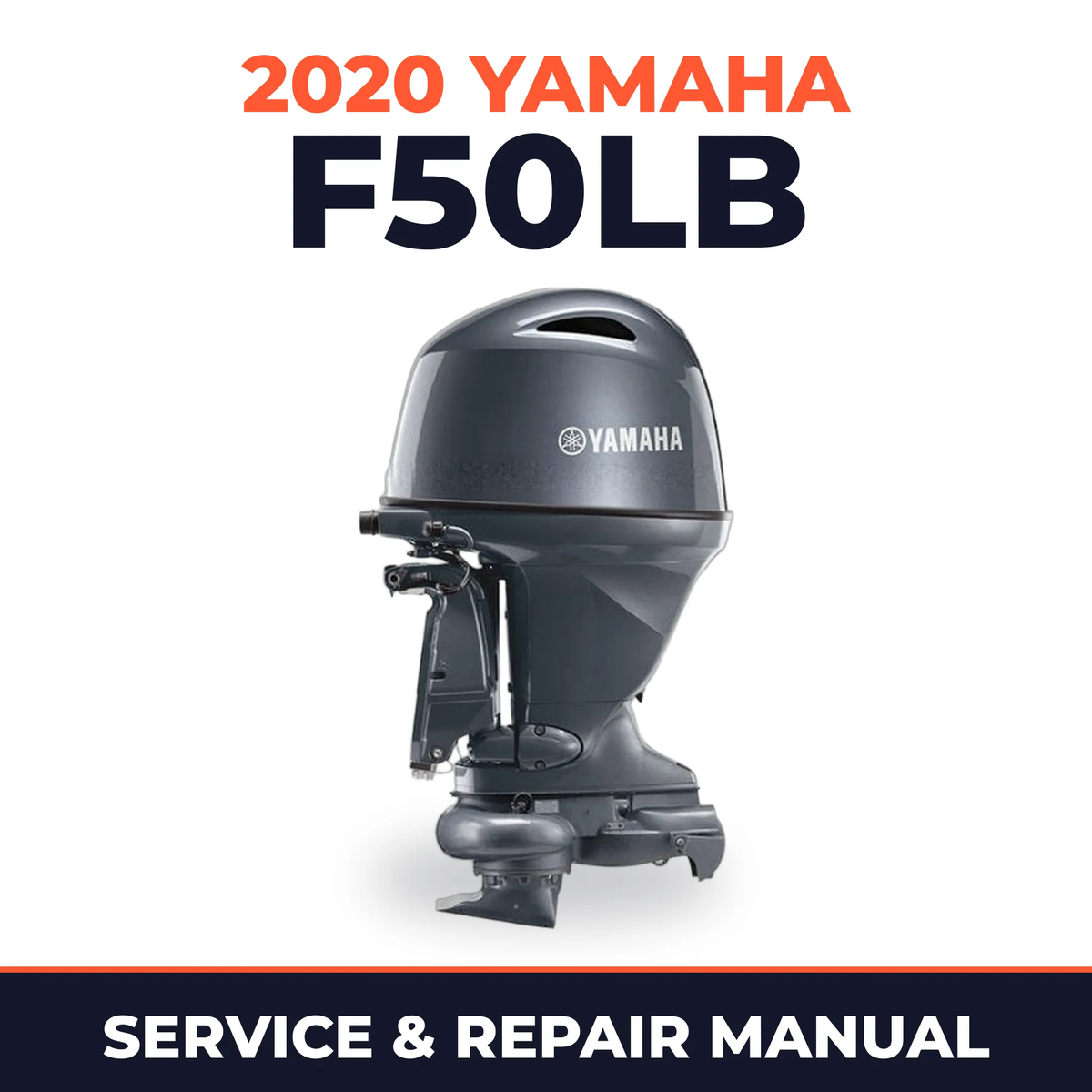 2020 Yamaha F50LB Service and Repair Manual