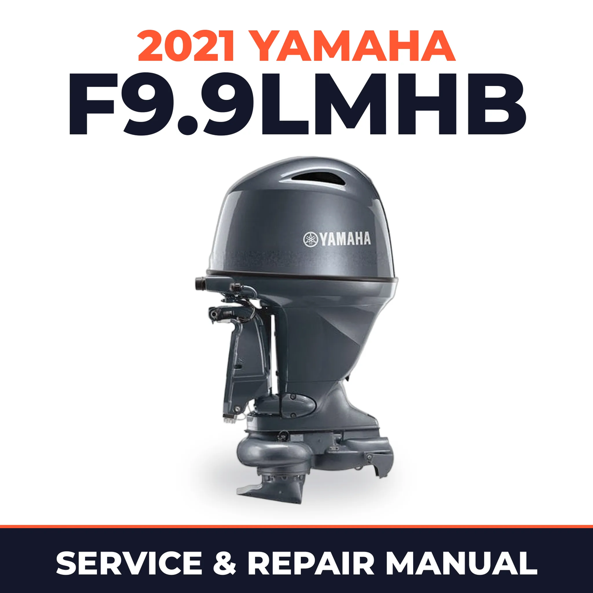 2021 Yamaha F9.9LMHB Service and Repair Manual