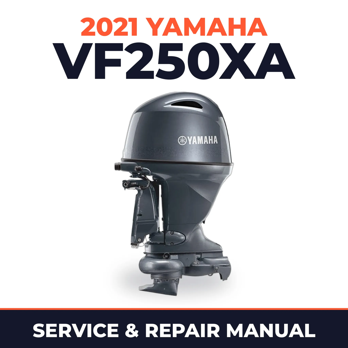 2021 Yamaha VF250XA Service and Repair Manual