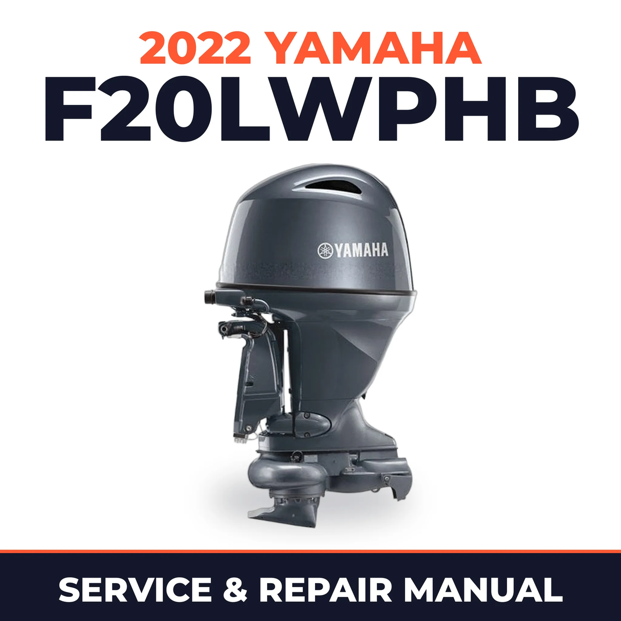 2022 Yamaha F20LWPHB Service and Repair Manual