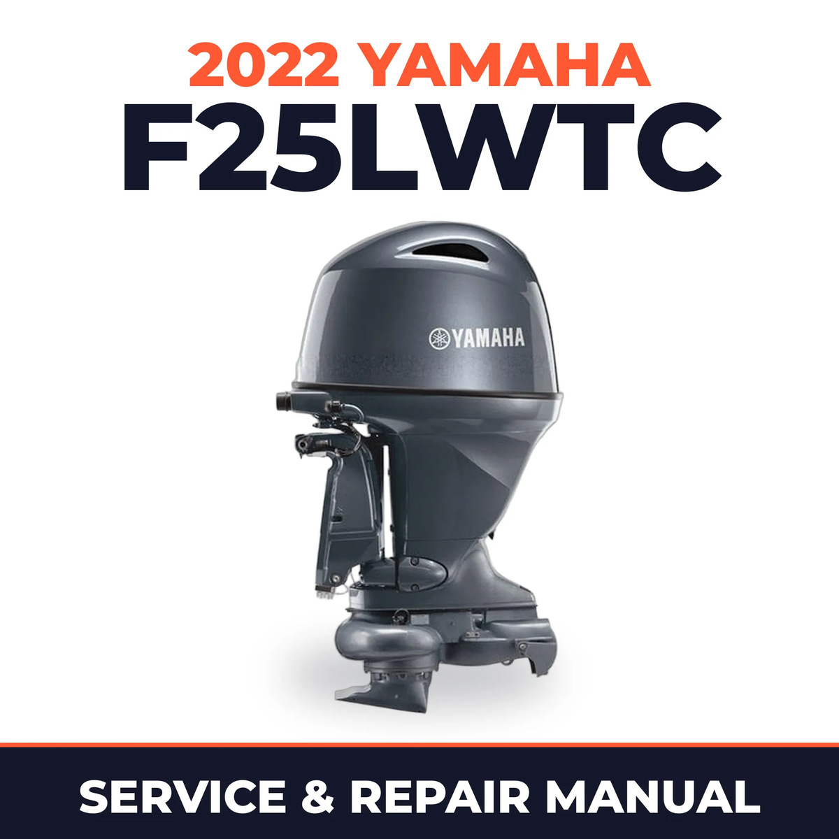 2022 Yamaha F25LWTC Service and Repair Manual