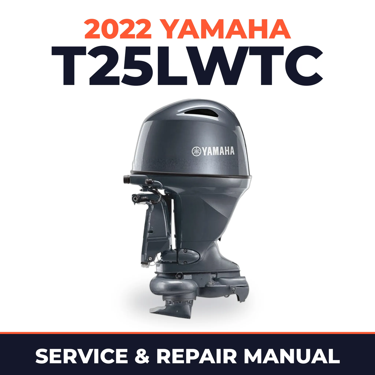 2022 Yamaha T25LWTC Service and Repair Manual