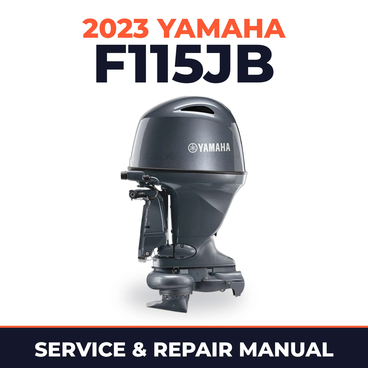 2023 Yamaha F115JB Service and Repair Manual