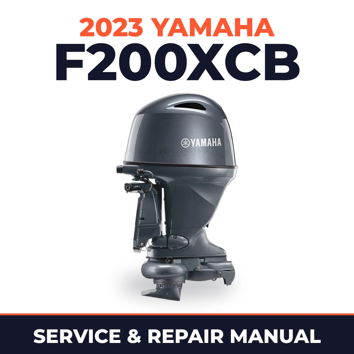 2023 Yamaha F200XCB Service and Repair Manual