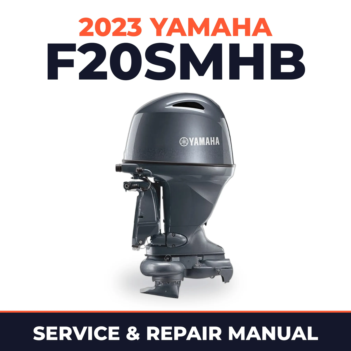 2023 Yamaha F20SMHB Service and Repair Manual