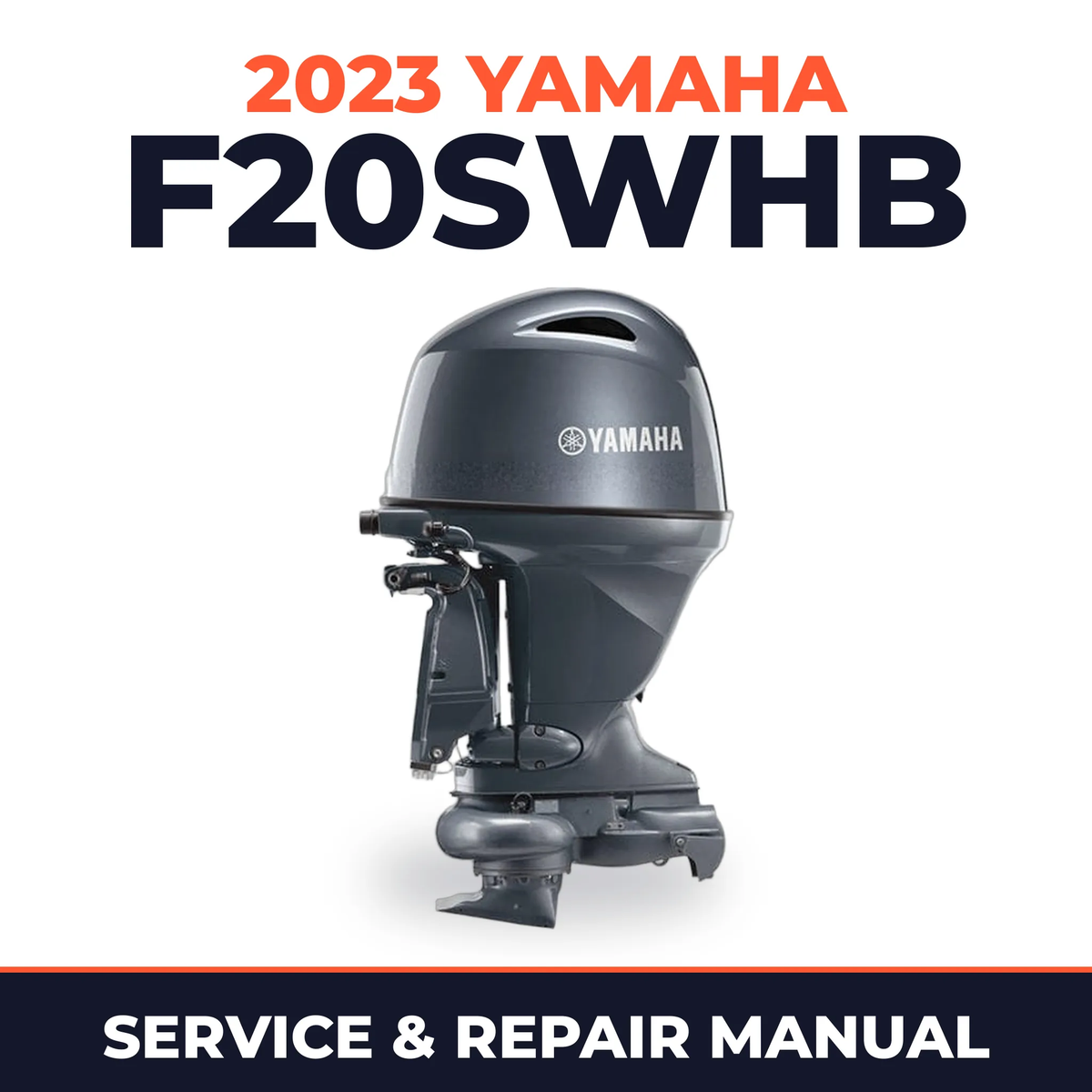 2023 Yamaha F20SWHB Service and Repair Manual