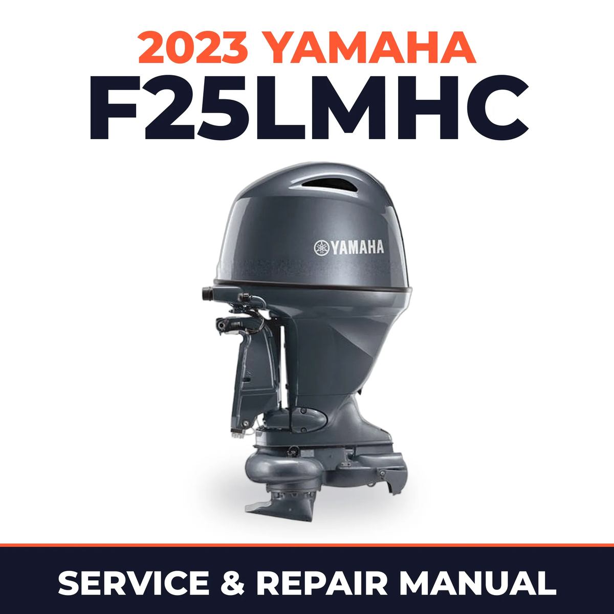 2023 Yamaha F25LMHC Service and Repair Manual