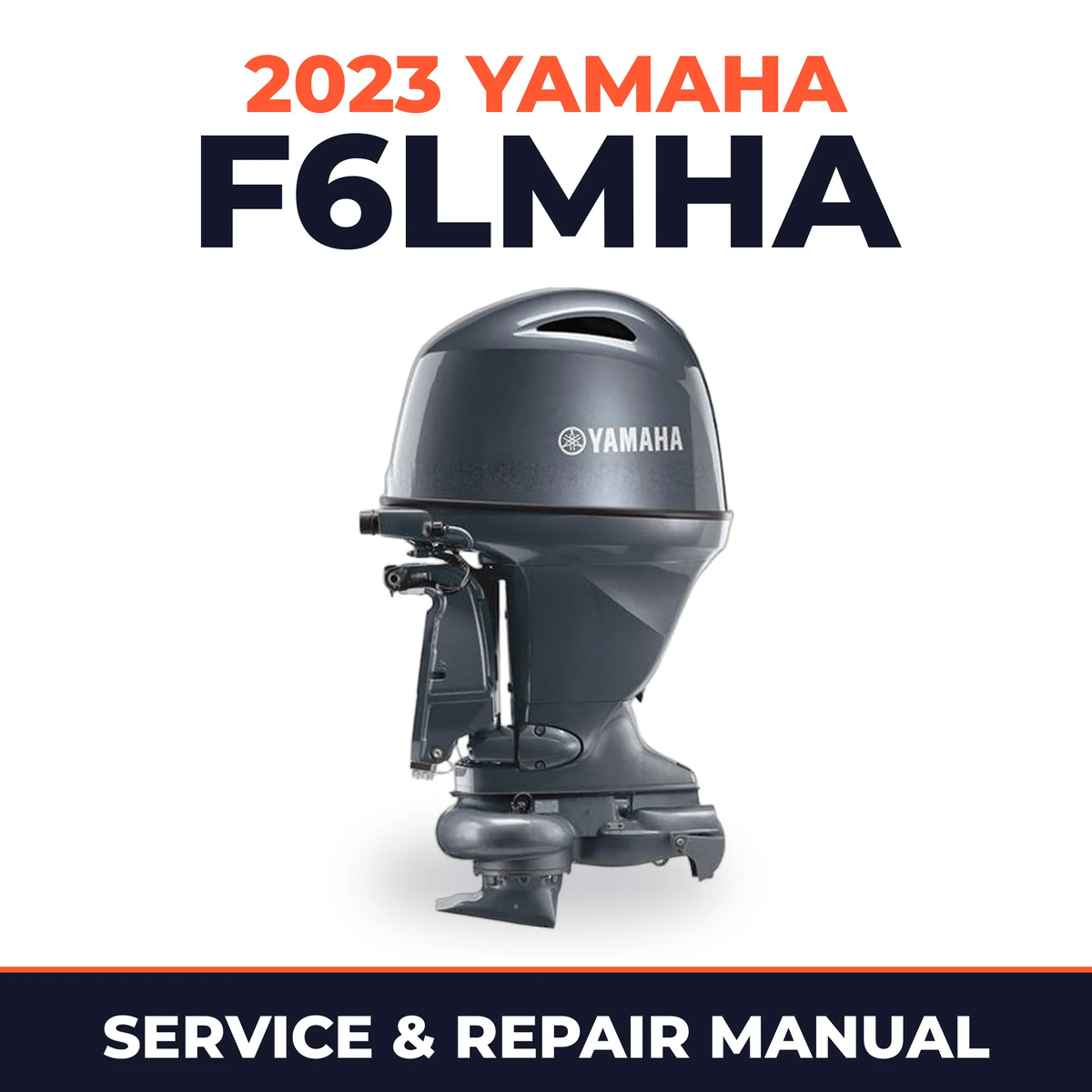 2023 Yamaha F6LMHA Service and Repair Manual