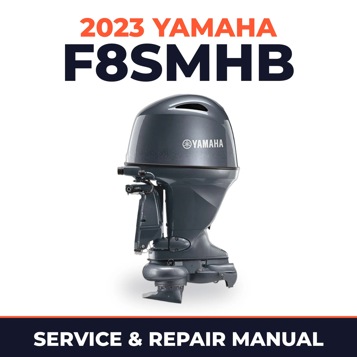 2023 Yamaha F8SMHB Service and Repair Manual