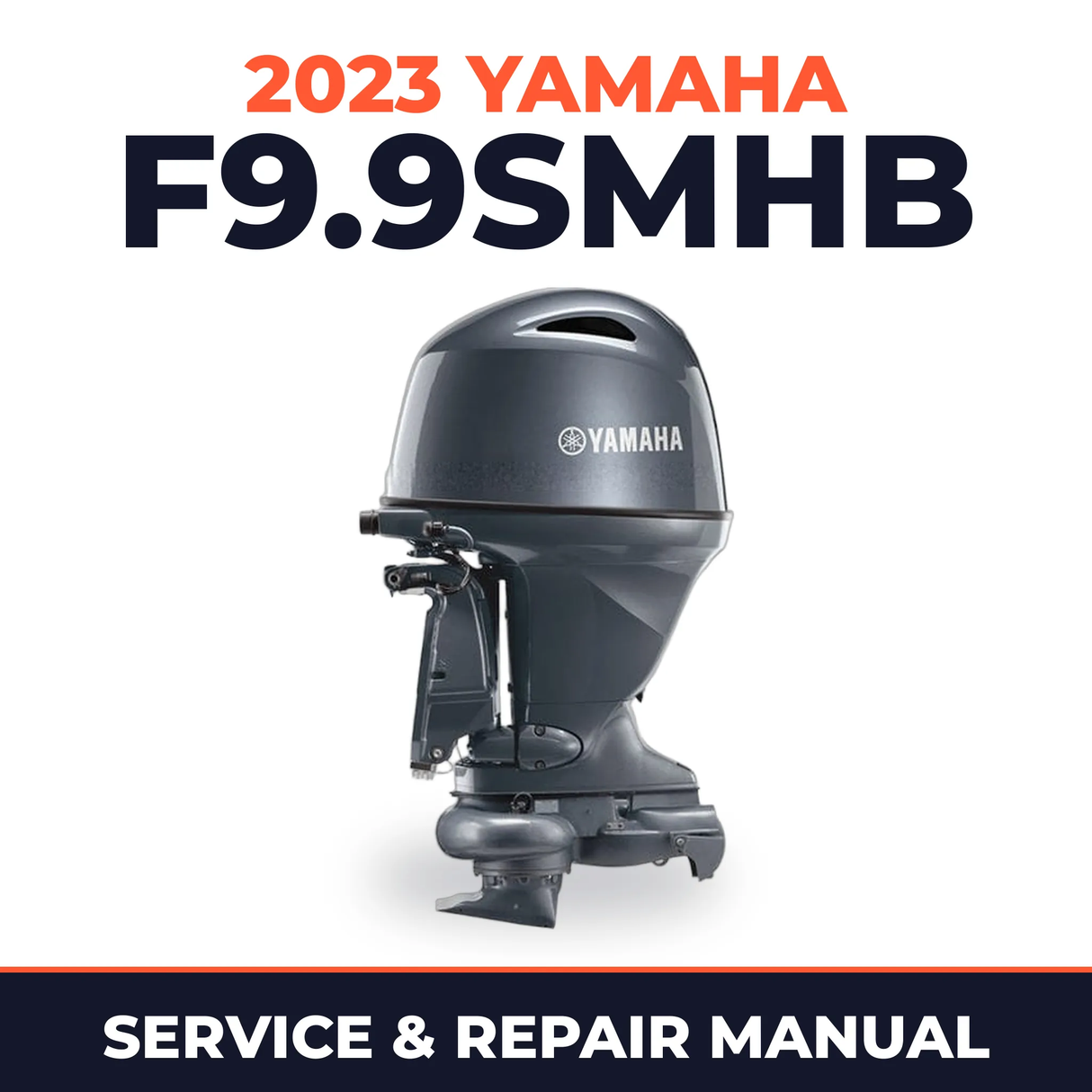 2023 Yamaha F9.9SMHB Service and Repair Manual