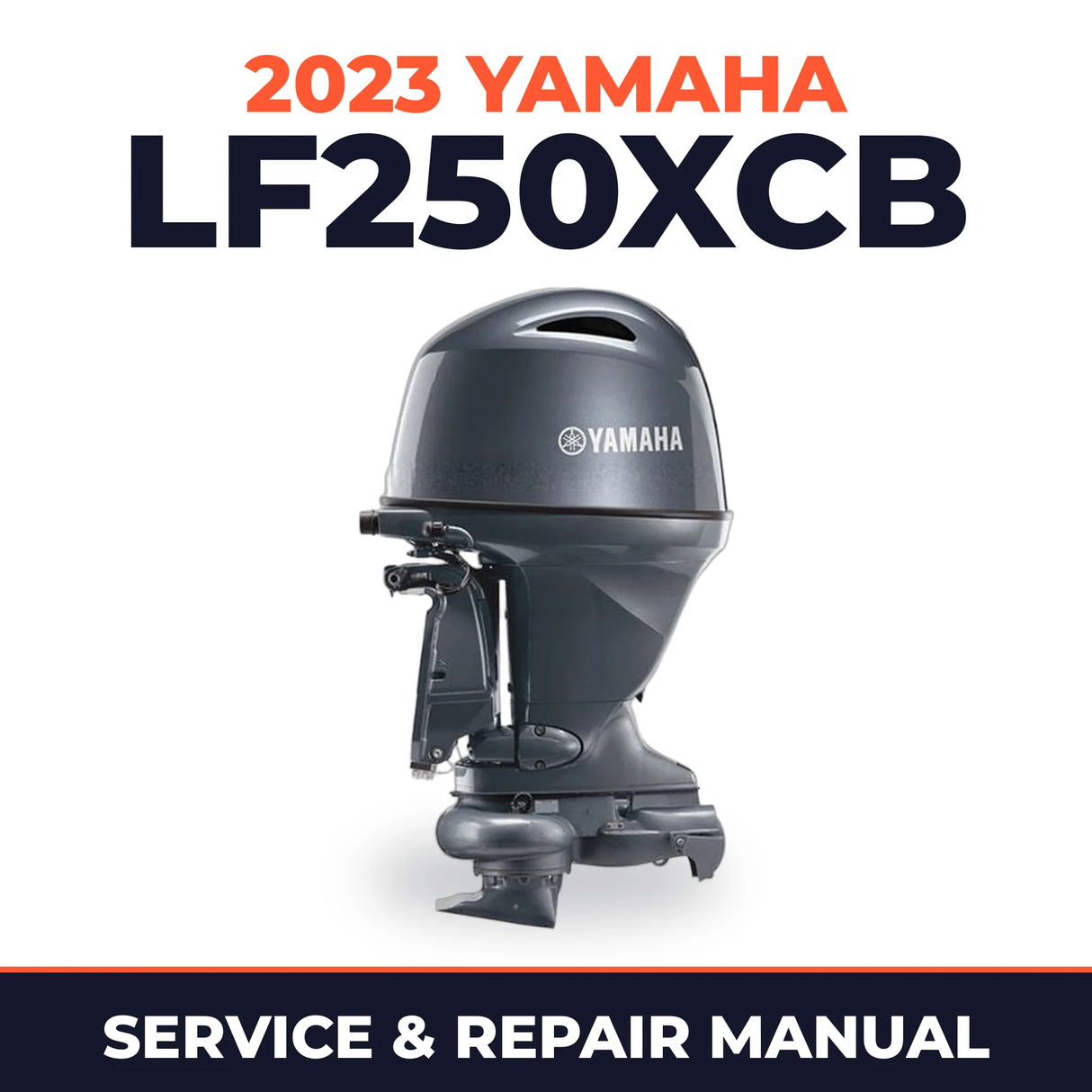 2023 Yamaha LF250XCB Service and Repair Manual