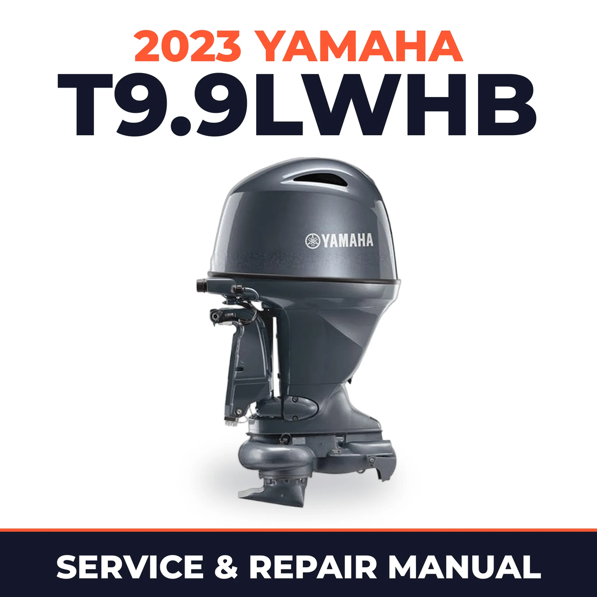 2023 Yamaha T9.9LWHB Service and Repair Manual
