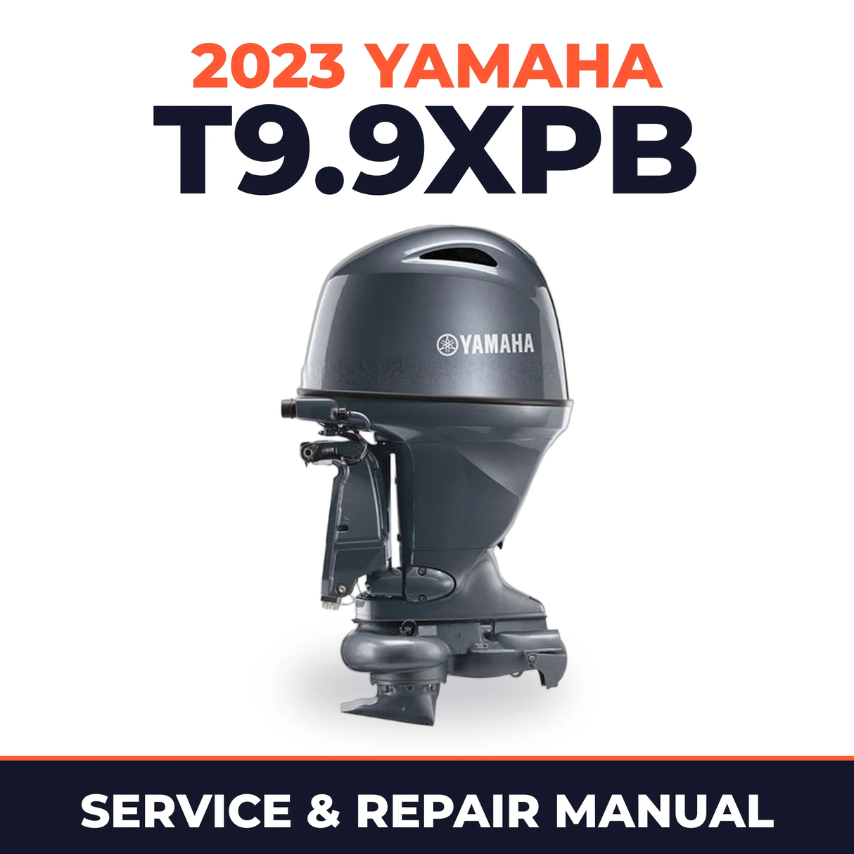 2023 Yamaha T9.9XPB Service and Repair Manual