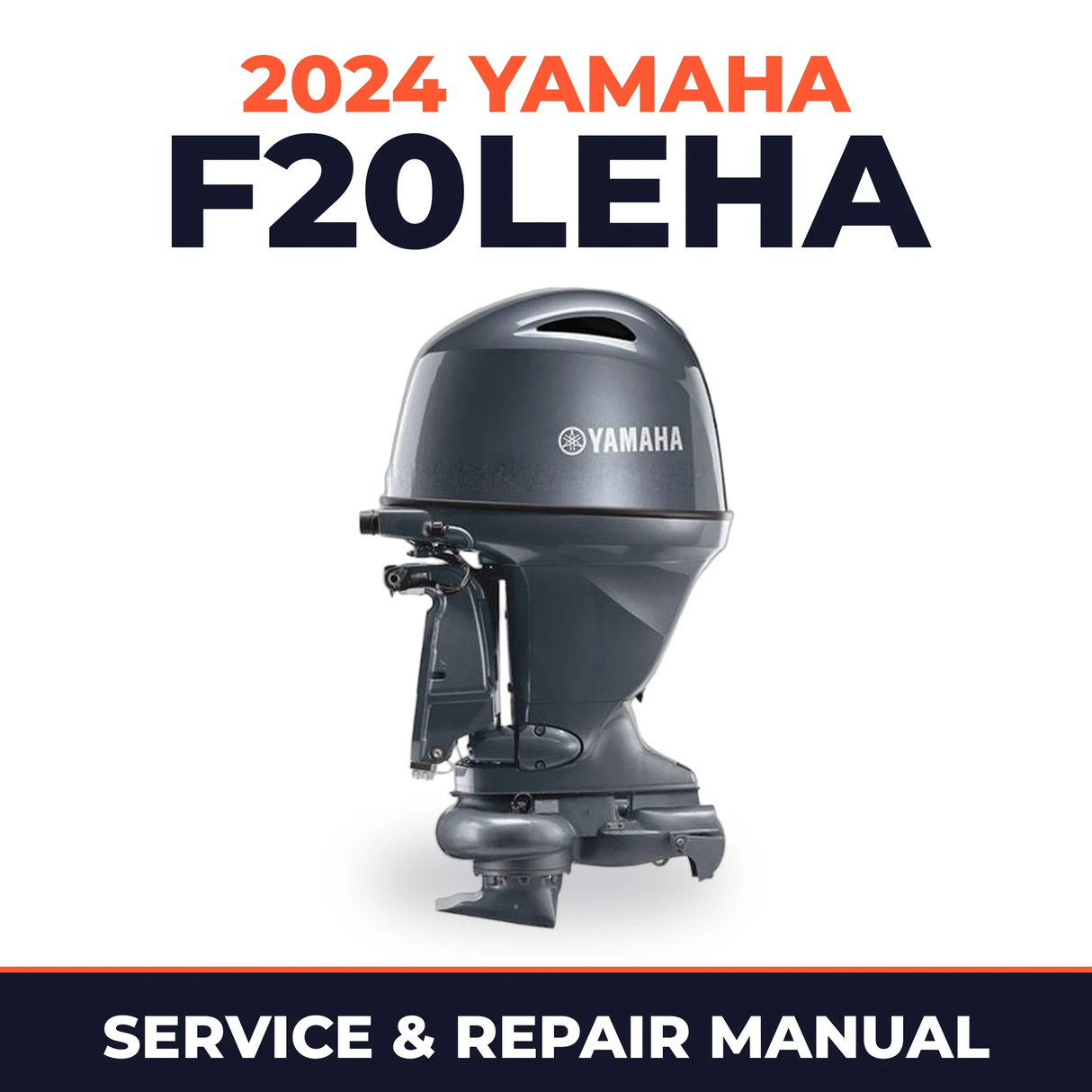 2024 Yamaha F20LEHA Service and Repair Manual