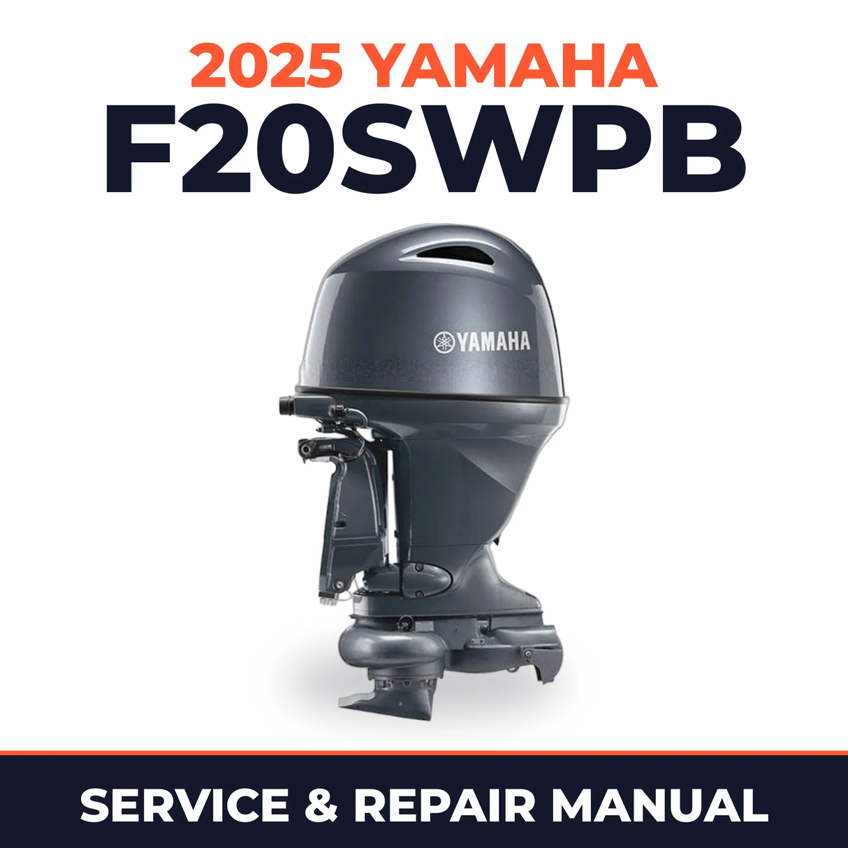 2025 Yamaha F20SWPB Service and Repair Manual