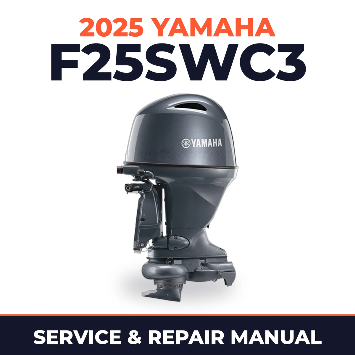 2025 Yamaha F25SWC3 Service and Repair Manual