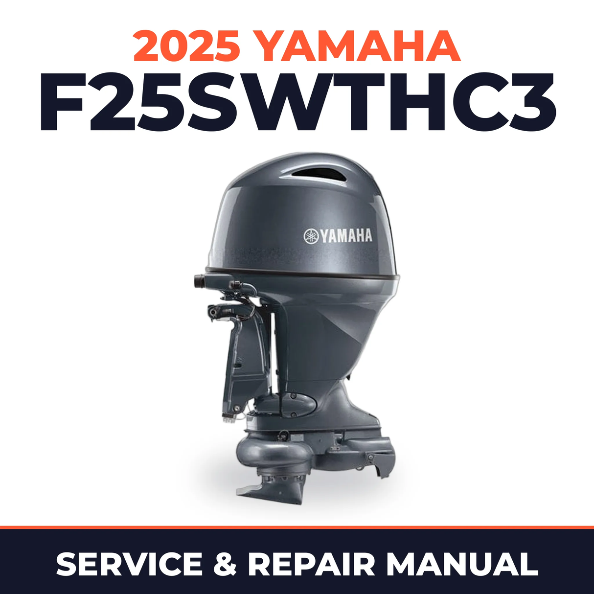 2025 Yamaha F25SWTHC3 Service and Repair Manual