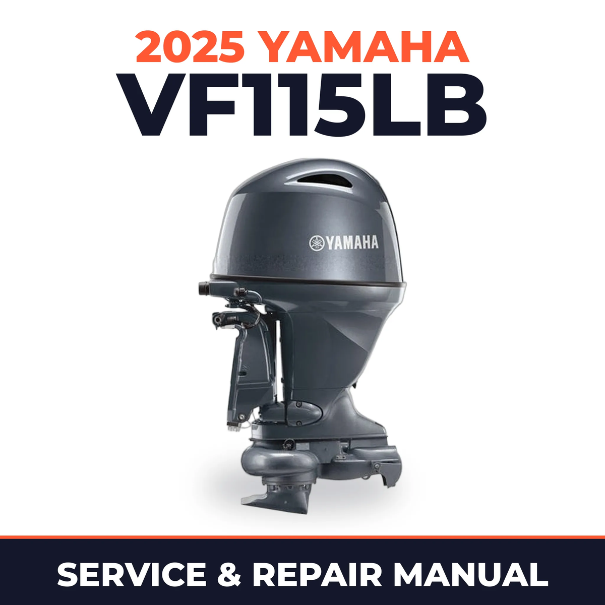 2025 Yamaha VF115LB Service and Repair Manual