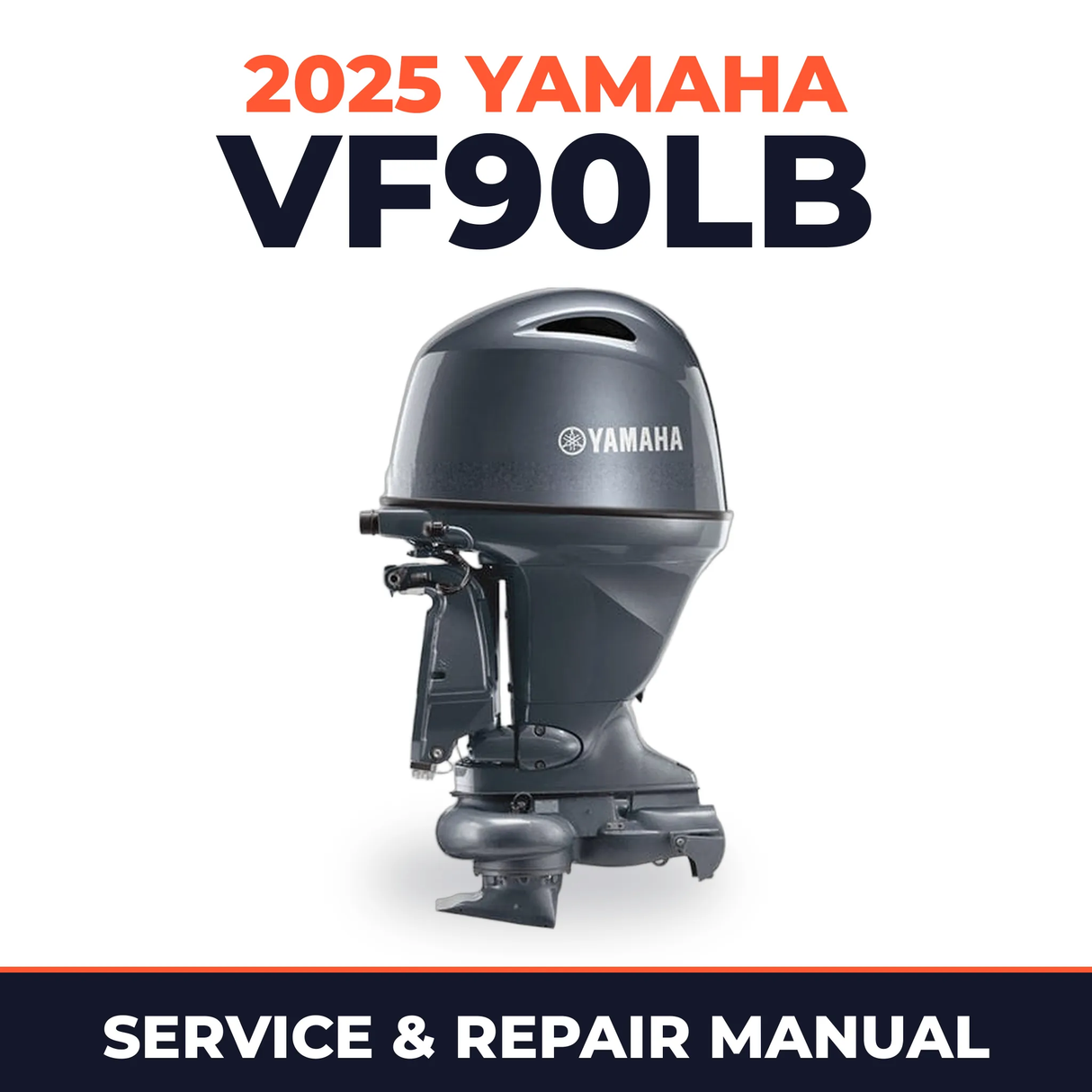 2025 Yamaha VF90LB Service and Repair Manual