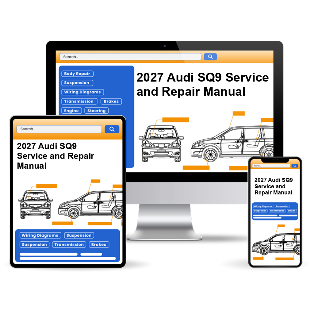 2027 Audi SQ9 Service and Repair Manual