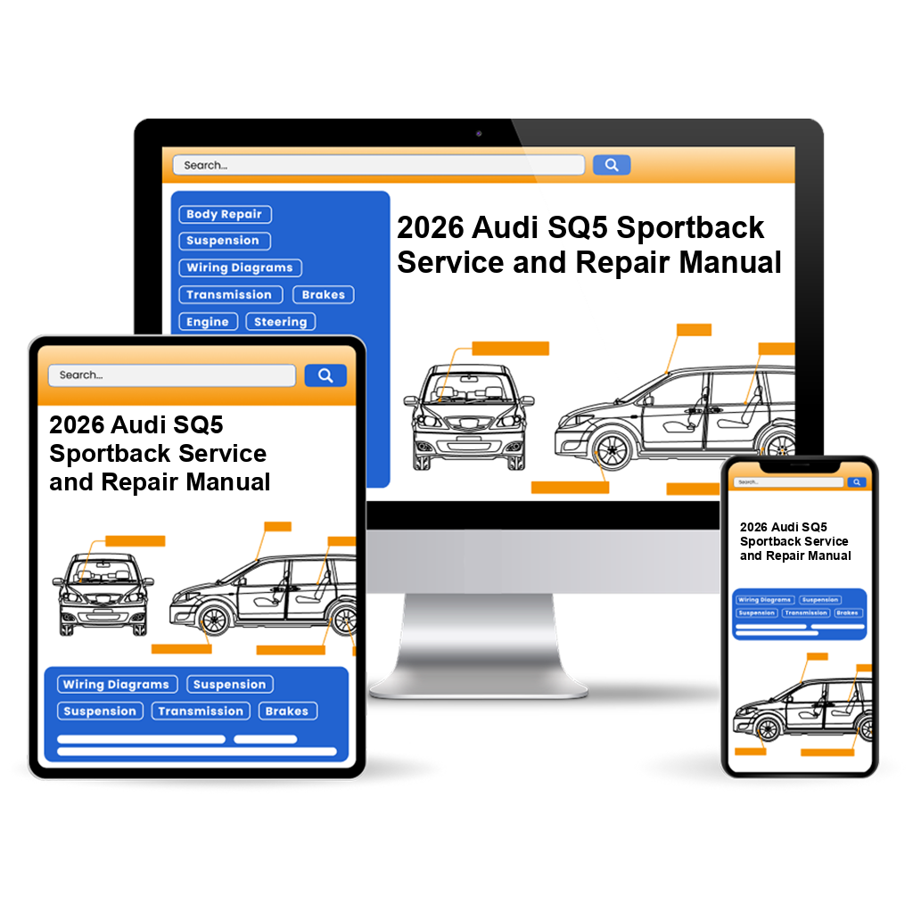 2026 Audi SQ5 Sportback Service and Repair Manual