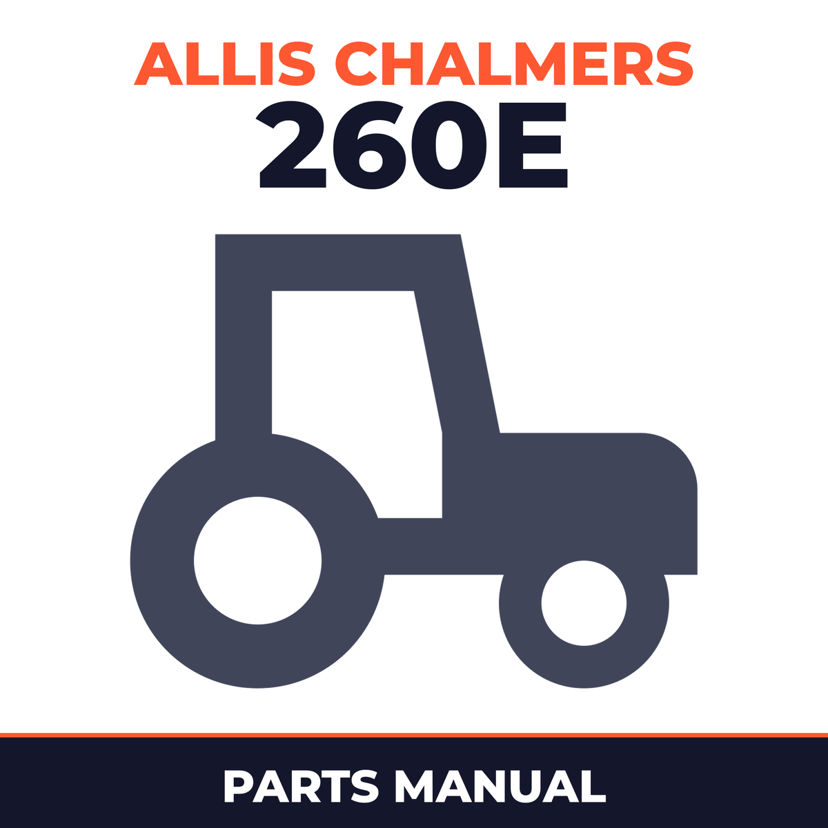 Allis Chalmers 260E Tractor Master Parts Manual