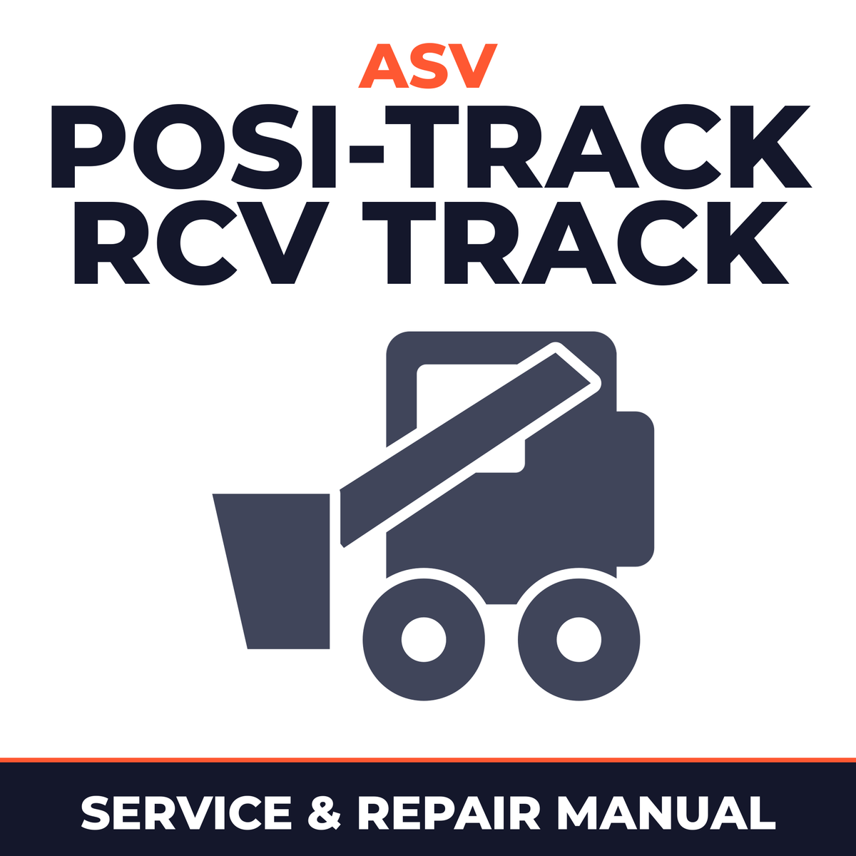 Asv Posi-track Rcv Track Loader Service Repair Manual