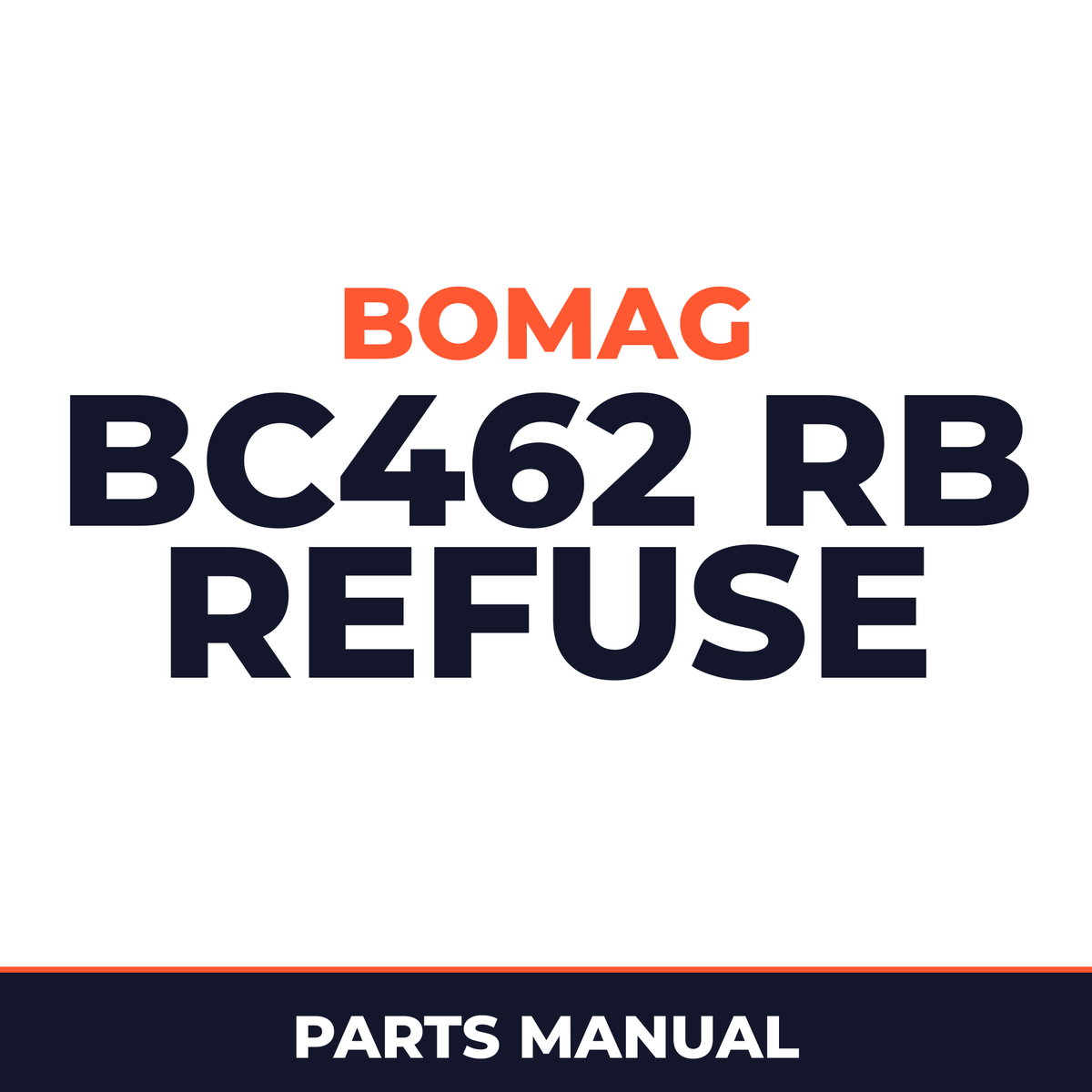 Bomag BC462 RB refuse compactor Service Parts Catalogue Manual SN101930071001-101930079999
