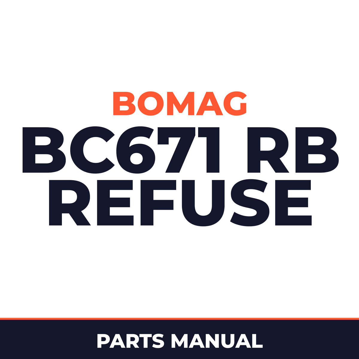 Bomag BC671 RB refuse compactor Service Parts Catalogue Manual SN101570321080-101570321101