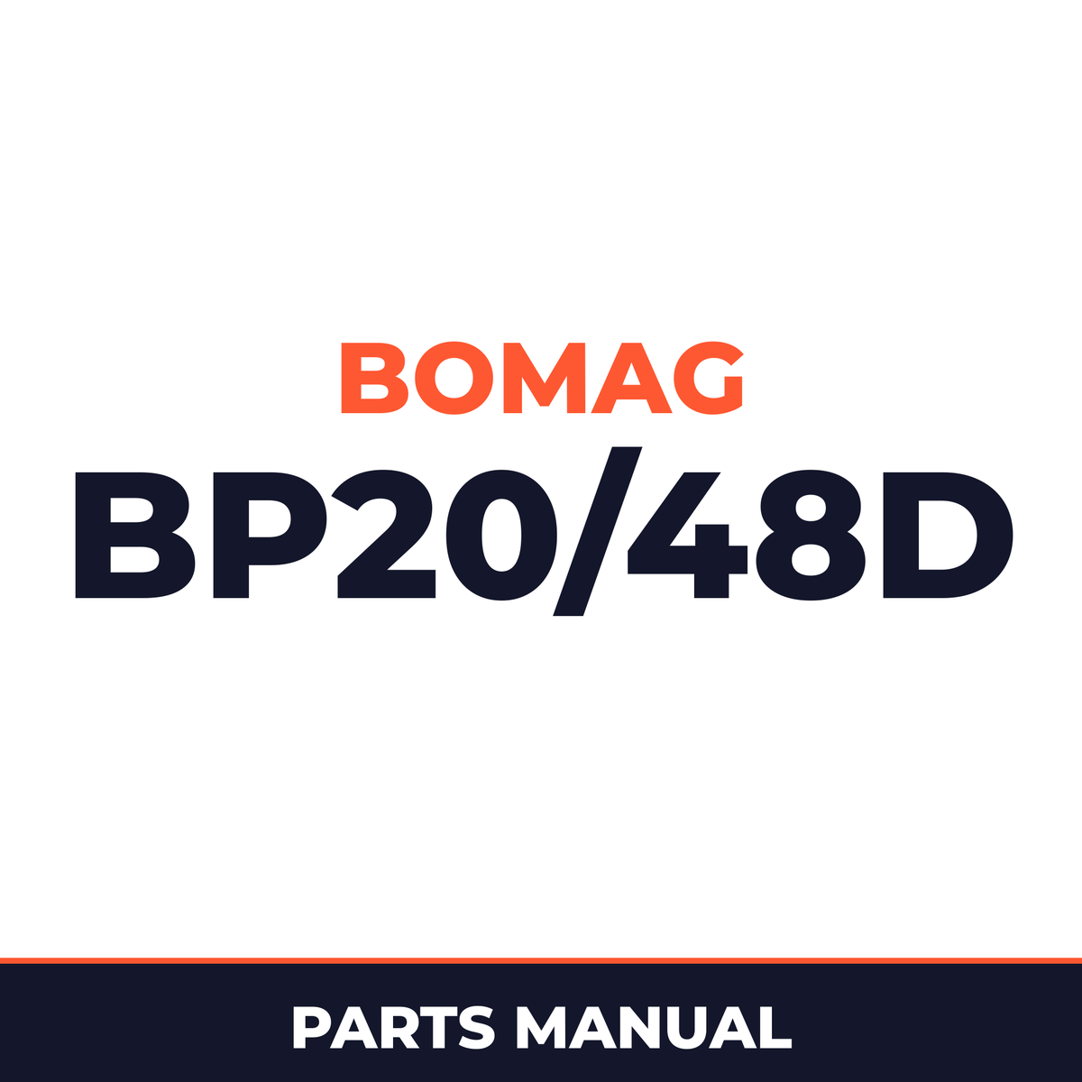 Bomag BP20/48D Vibrating plates non reversible Service Parts Catalogue Manual SN101670403586-101670409999