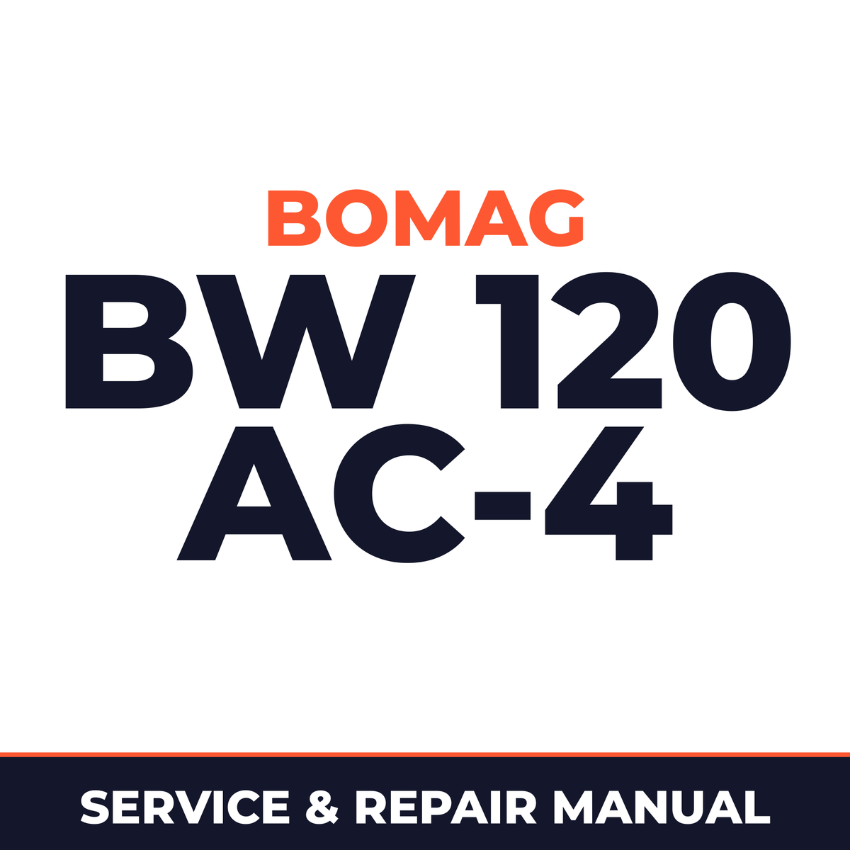 Bomag BW 120 AC-4 Full Service Repair Manual