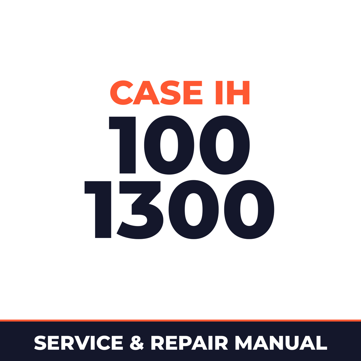 Case IH 100 1300 Hay Tool Service & Repair Manual