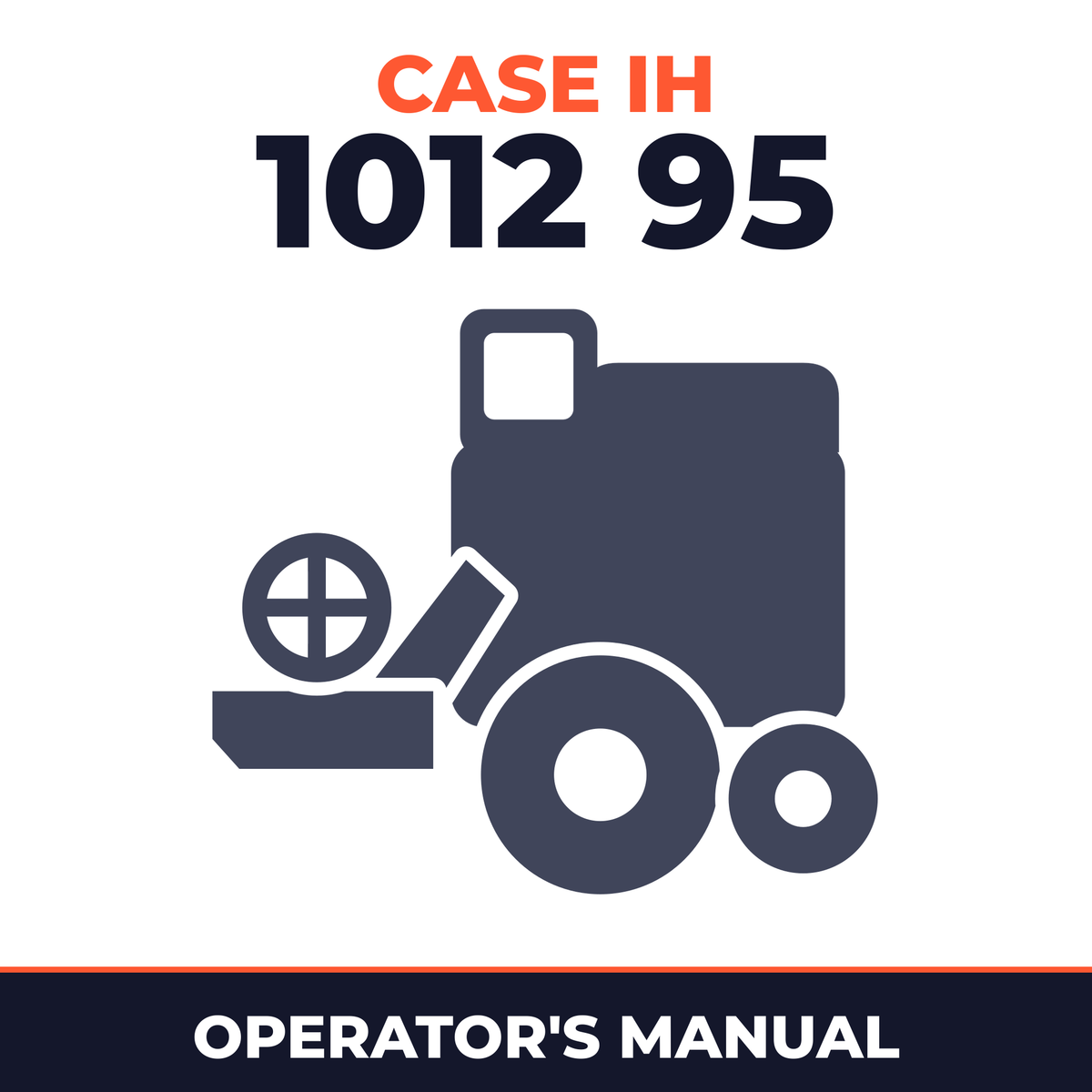 Case IH 1012 95 Combine Operator's Manual