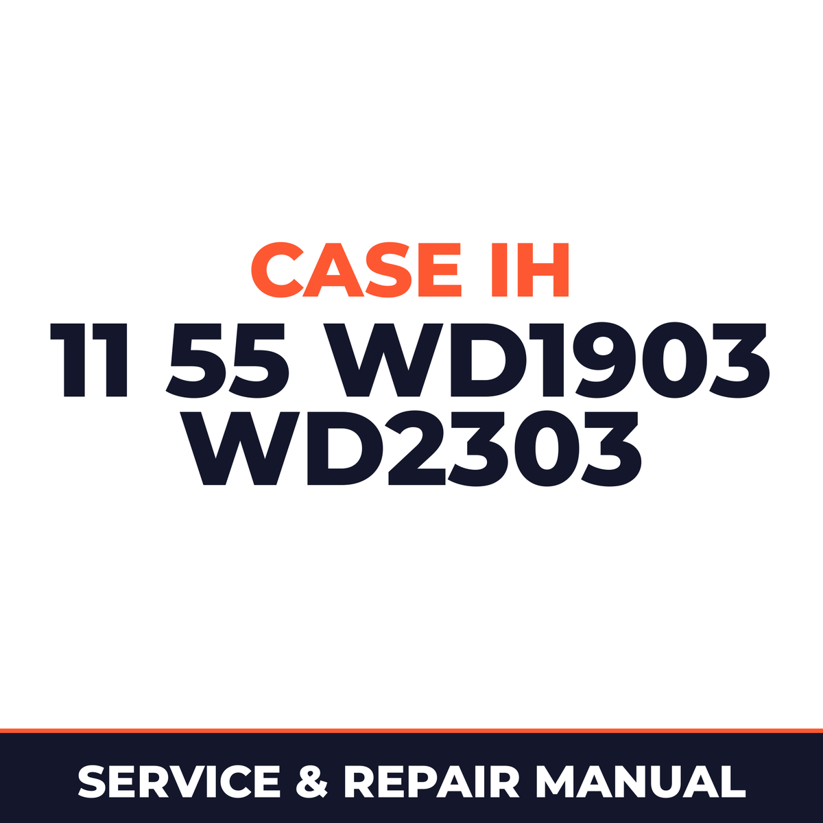 Case IH 11 55 WD1903 WD2303 Hay Tool Service & Repair Manual