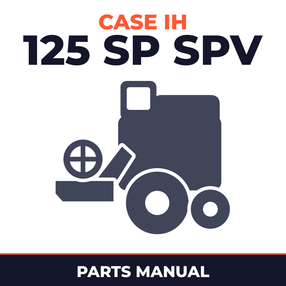 Case IH 125 SP SPV Combine Parts Manual