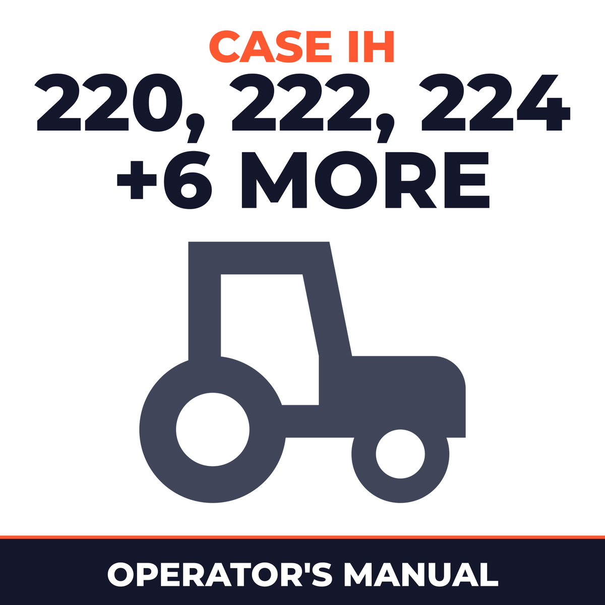 Case IH 220 222 224 442 444 446 448 644 646 Tractor Operator's Manual