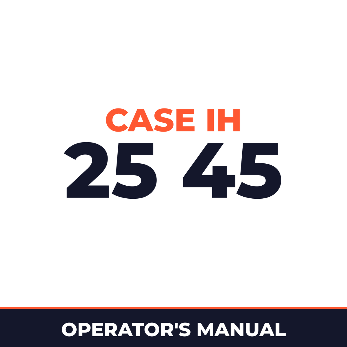 Case IH 25 45 Planter Operator's Manual